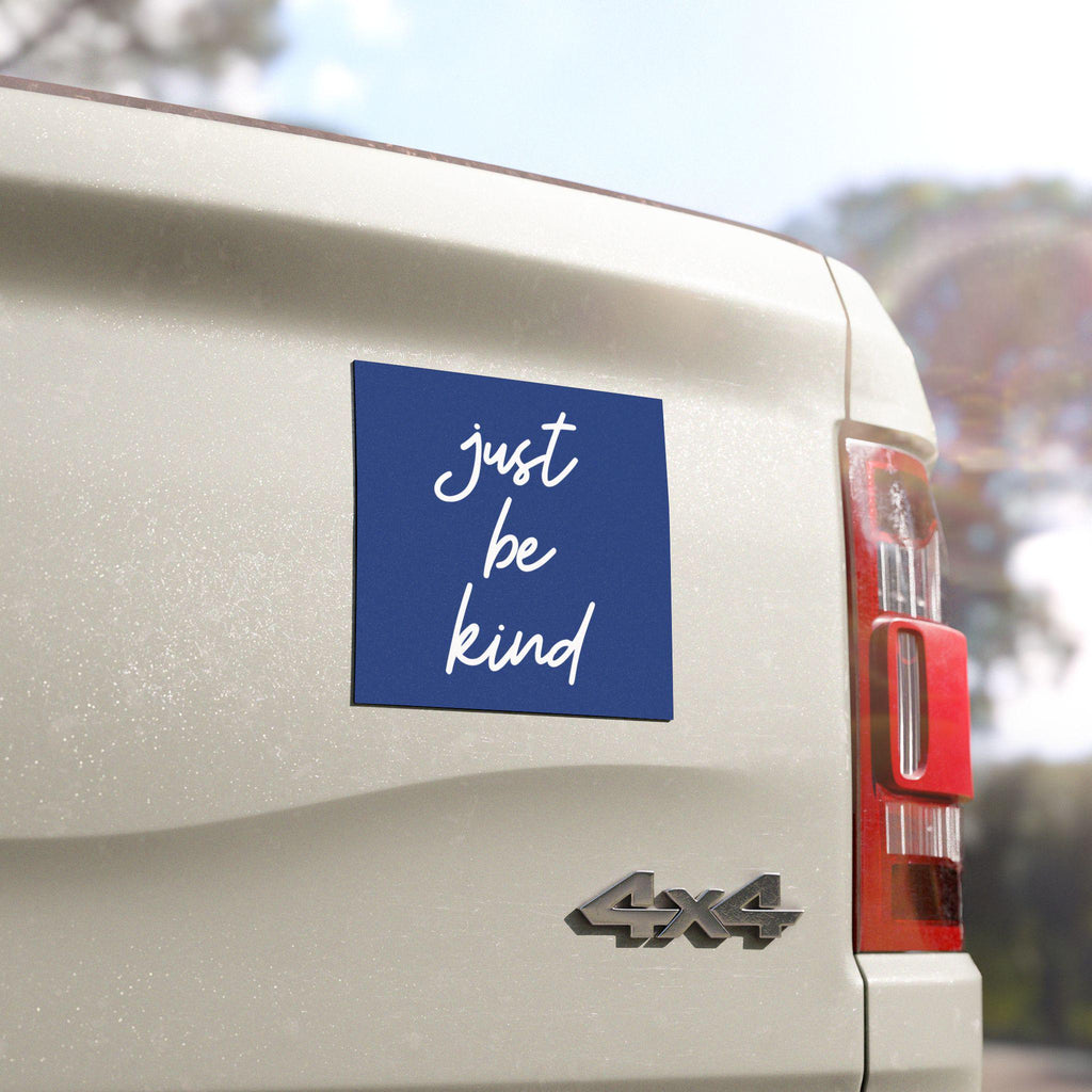Imán para coche "Just Be Kind" – Imán cuadrado azul escrito a mano para parachoques – Accesorio de coche con frase positiva sobre la amabilidad